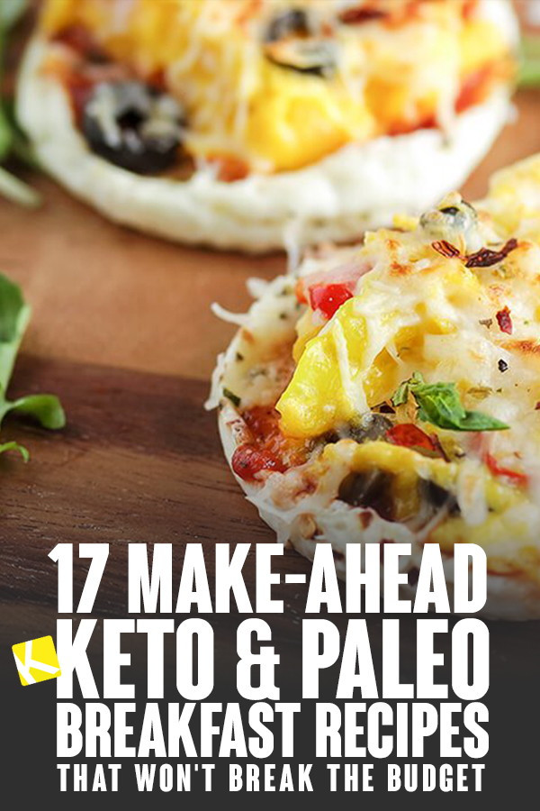 Make Ahead Keto Breakfast
 17 Make Ahead Keto Paleo Breakfast Recipes that Won’t