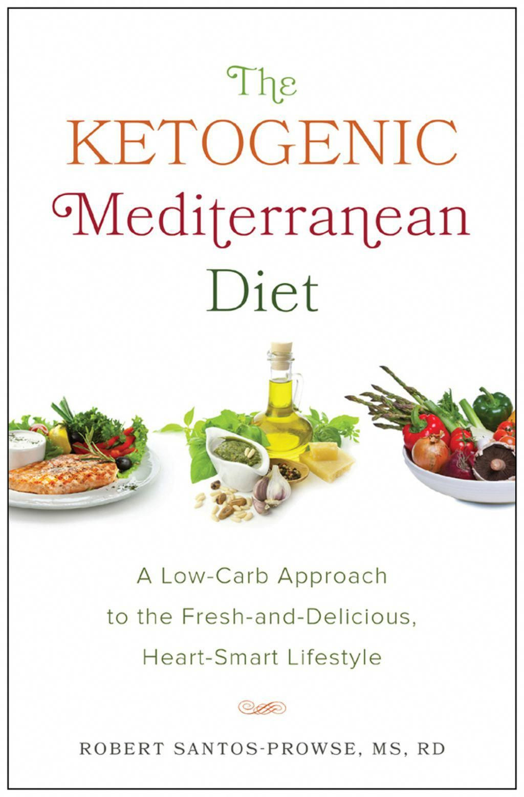 Mediterranean Keto Diet Plan
 The Ketogenic Mediterranean Diet eBook