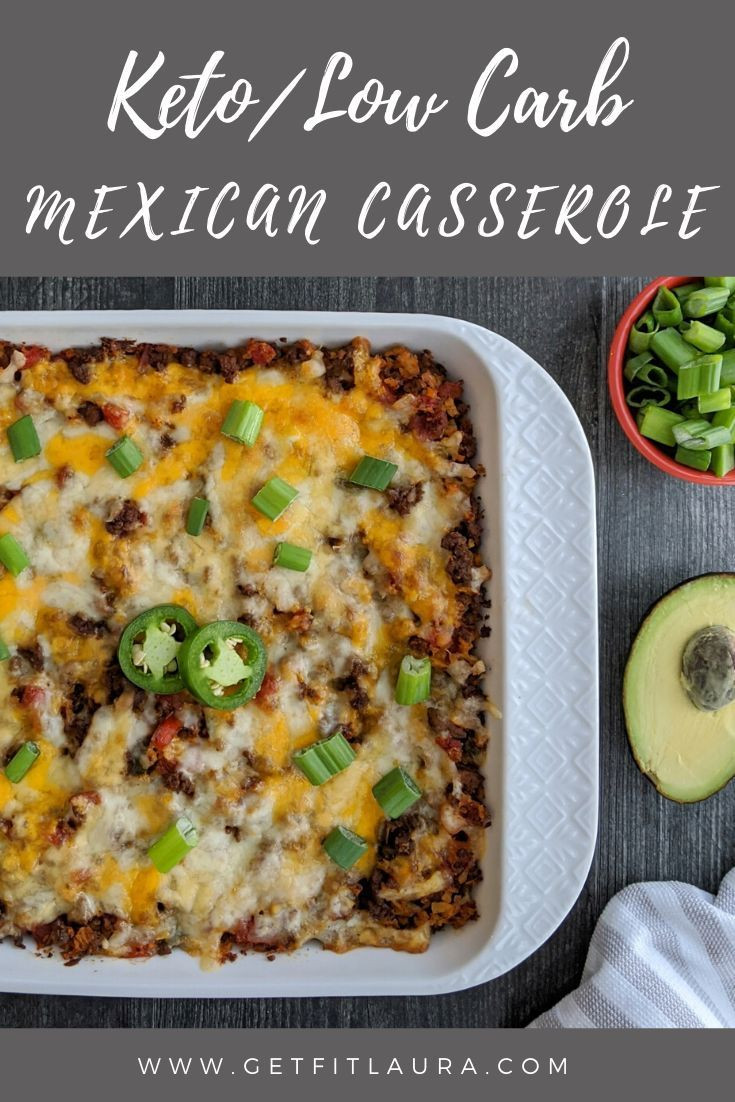 Mexican Casserole With Beef Keto
 Low Carb Mexican Casserole Recipe