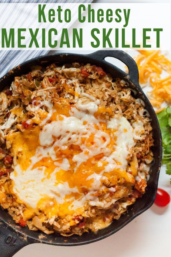 Mexican Keto Meal Plan
 Keto Cheesy Mexican Skillet