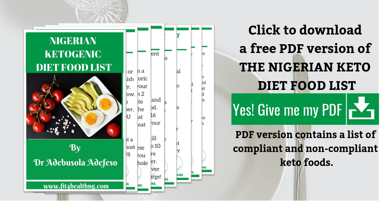 Nigeria Keto Diet Plan
 KETO DIET FOODS NIGERIAN KETOGENIC DIET FIT4HEALTHNG