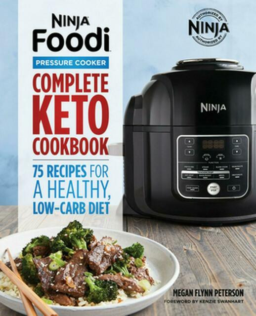 Ninja Foodi Recipes Healthy Keto
 Ninja Foodi Pressure Cooker plete Keto Cookbook 75