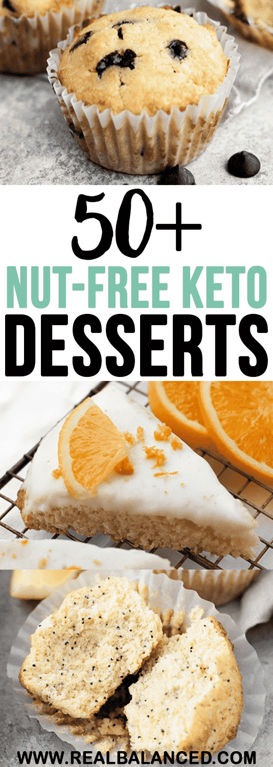 Nut Free Keto Desserts
 Over 50 Nut Free Keto Dessert Recipes