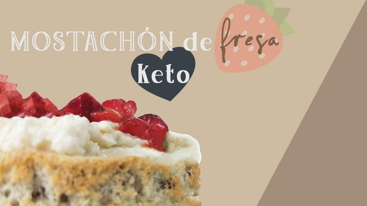 Pastel Keto Videos
 MOSTACHÓN de fresa receta paso a paso