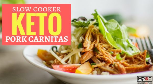 Pork Carnitas Slow Cooker Keto
 Slow Cooker Keto Pork Carnitas Bowls Meal Prep on Fleek™