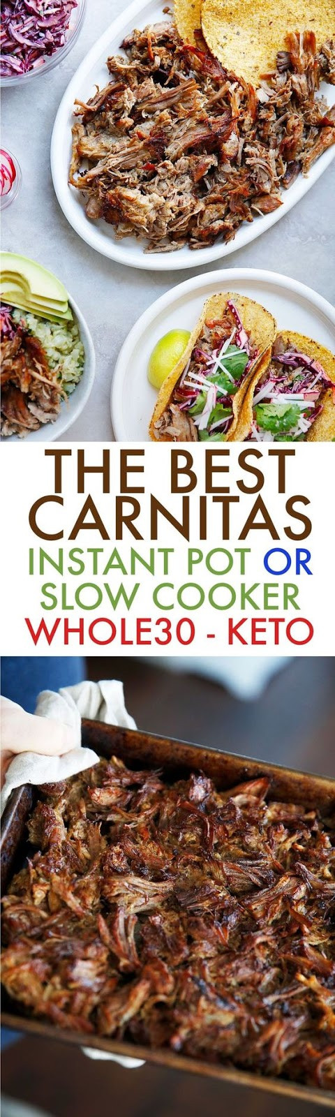 Pork Carnitas Slow Cooker Keto
 Pork Carnitas Instant Pot and Slow Cooker Dessert