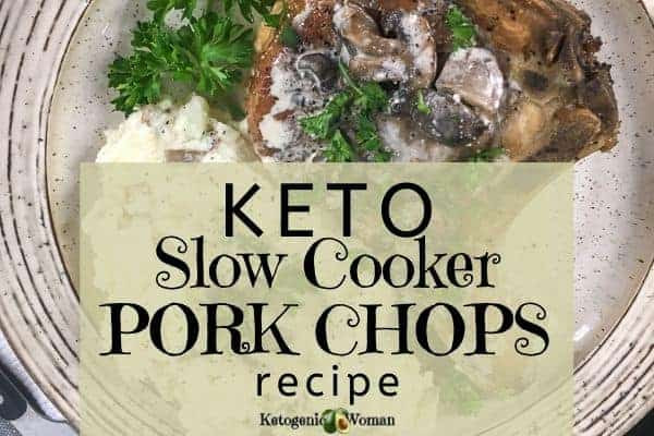 Pork Chops In The Crock Pot Keto
 Slow Cooker Pork Chops with Creamy Mushroom Sauce