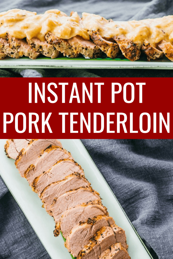 Pork Tenderloin Recipes Instant Pot Keto
 This easy Instant Pot Pork Tenderloin is one of my