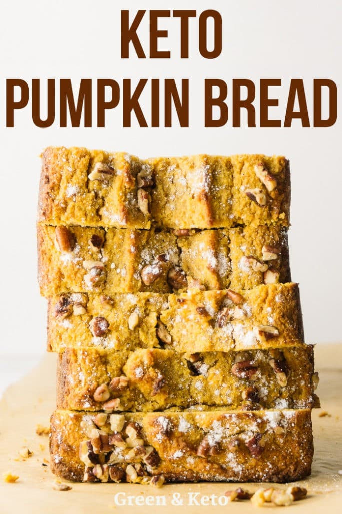 Pumpkin Keto Bread
 Keto Pumpkin Bread Green and Keto