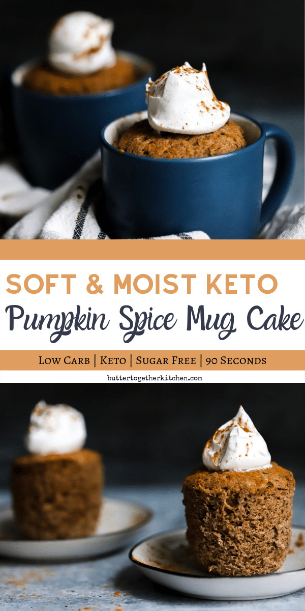 Pumpkin Keto Cake
 Keto Pumpkin Spice Mug Cake Butter To her Kitchen
