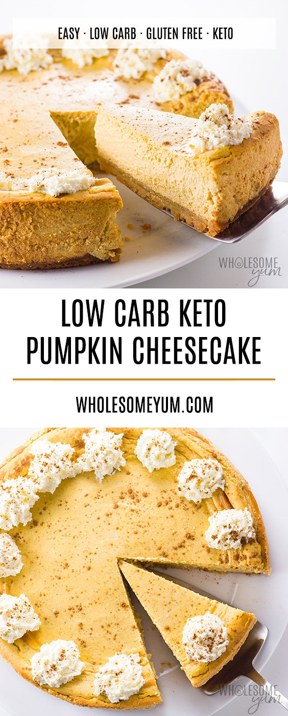 Pumpkin Keto Cheesecake
 Low Carb Keto Pumpkin Cheesecake Recipe