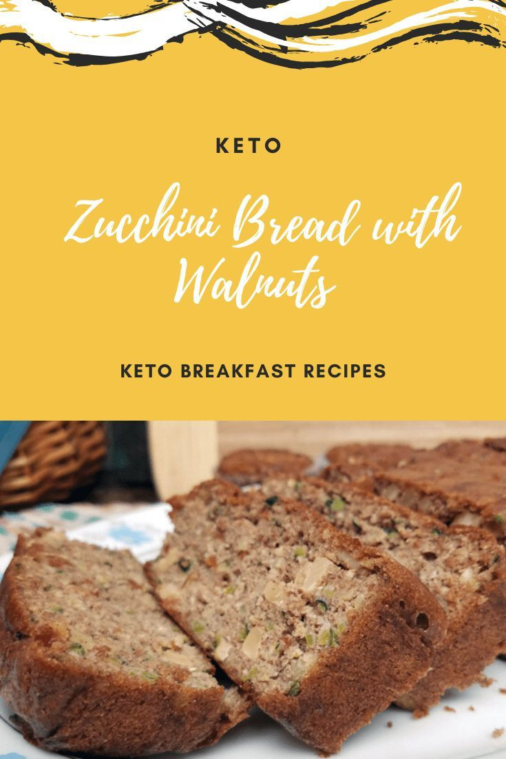 Recette Zucchini Keto
 Keto Zucchini Bread with Walnuts