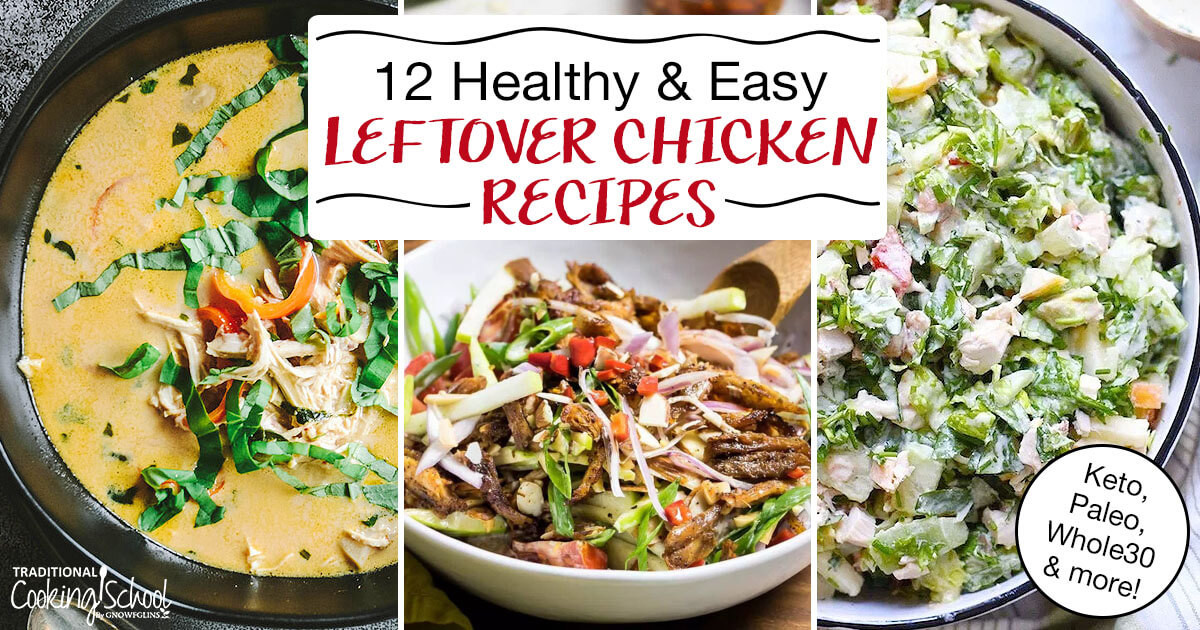 Rotisserie Chicken Recipes Leftover Healthy Keto
 12 Easy Leftover Chicken Recipes Keto Paleo Whole30