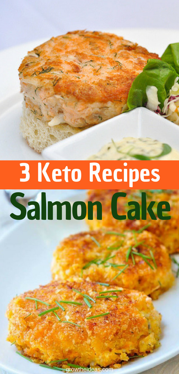 Salmon Keto Cakes
 3 Easy Keto Salmon Cake Recipes Perfect For Dinner