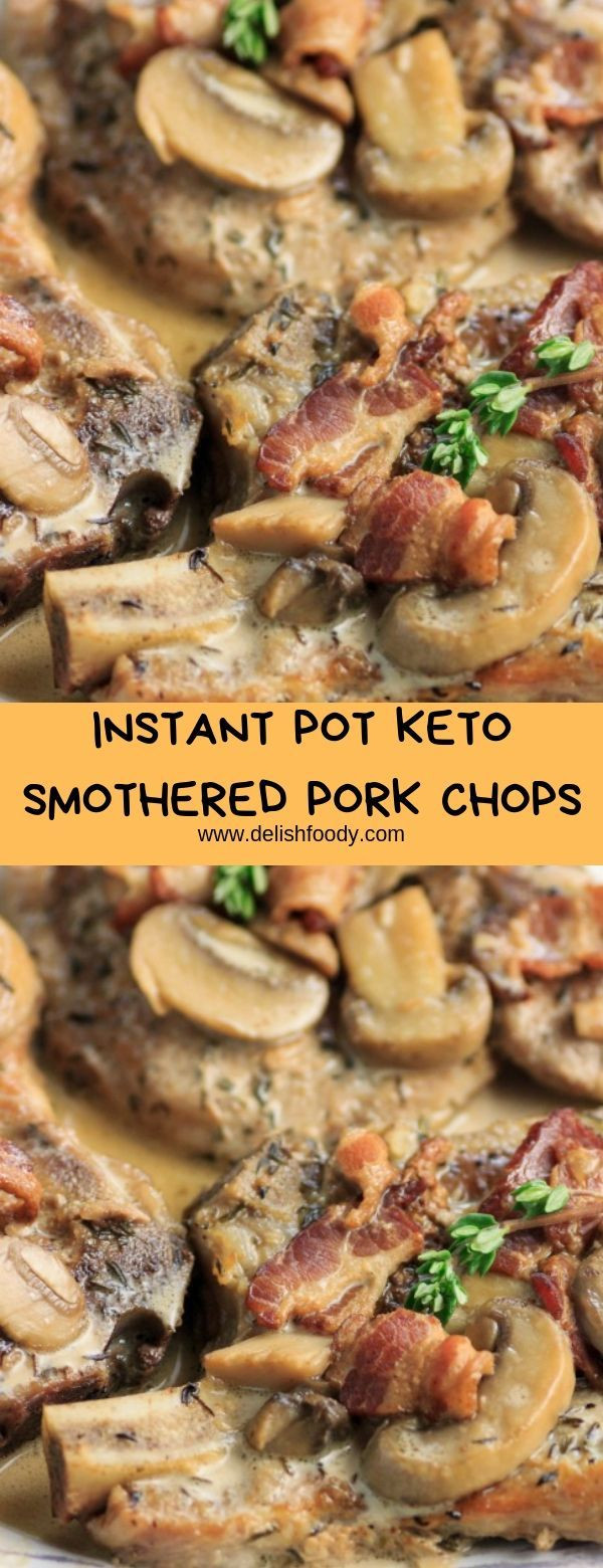 Smothered Pork Chops Crock Pot Keto
 INSTANT POT KETO SMOTHERED PORK CHOPS With images
