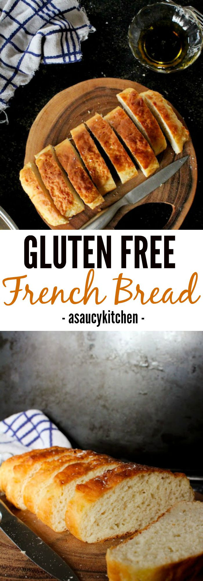 Soft Gluten Free Bread
 Easy Gluten Free French Bread