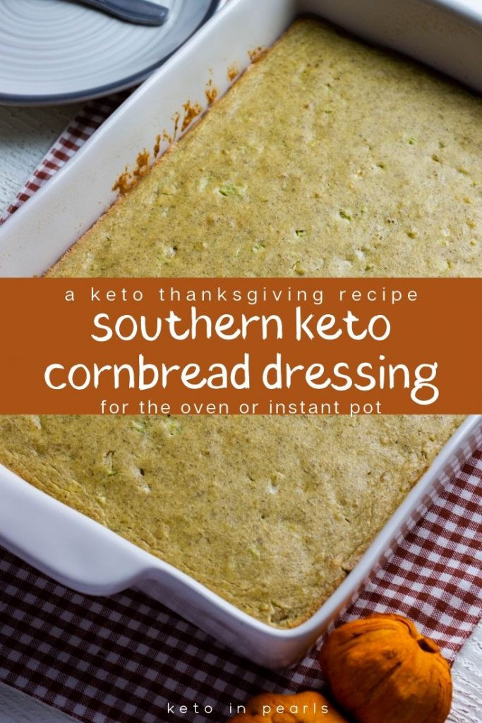 Southern Keto Cornbread
 Southern Keto Cornbread Dressing Keto Recipes