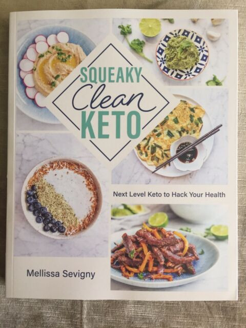 Squeaky Clean Keto
 Squeaky Clean Keto Paperback by Sevigny Mellissa Brand
