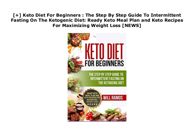 Step By Step Keto For Beginners
 Keto Diet For Beginners The Step By Step Guide To