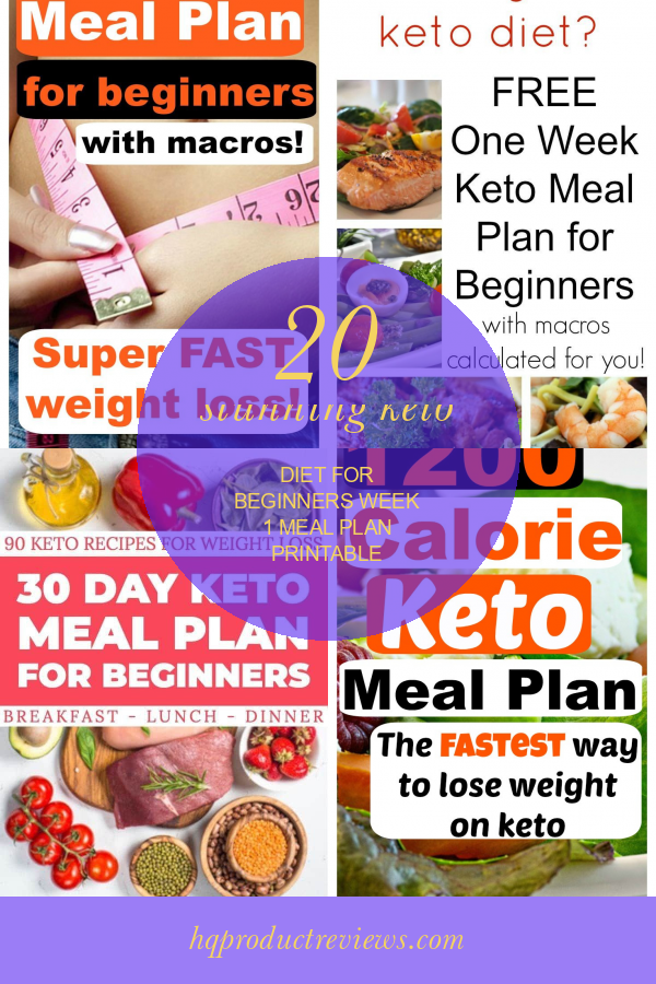 20 Stunning Keto Diet for Beginners Week 1 Meal Plan Printable Best