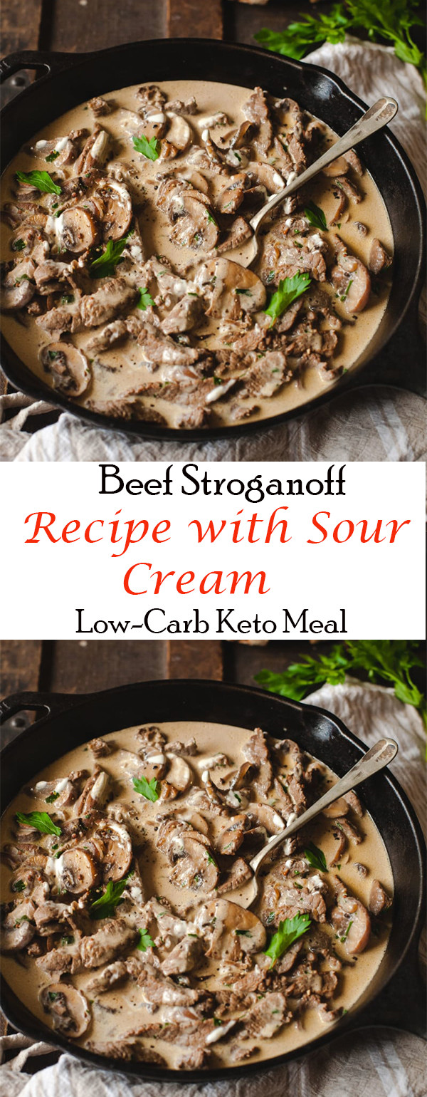 Stragonoff Recipe Beef Keto
 Beef Stroganoff Recipe with Sour Cream Low Carb Keto