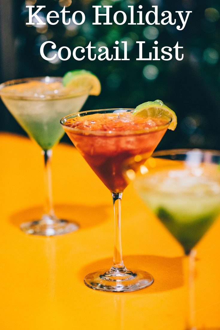Summer Keto Cocktails
 Keto Holiday Coctail List