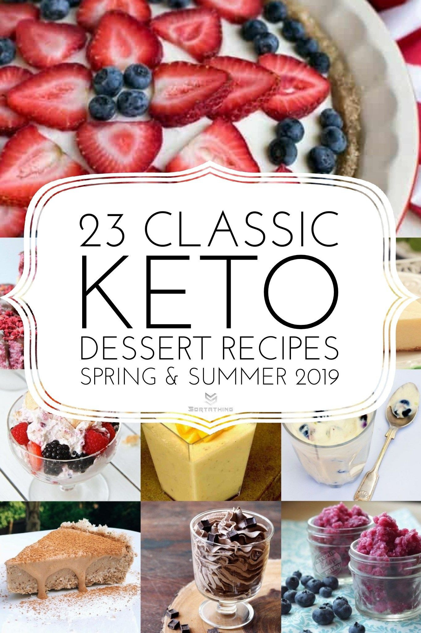 Summer Keto Desserts
 23 Classic Keto Dessert Recipes For Spring & Summer 2019