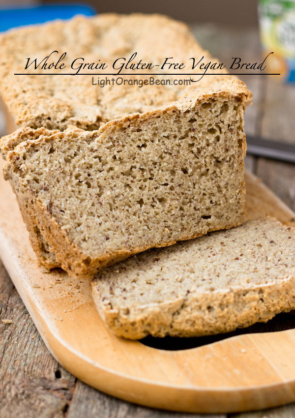 Vegan Grain Free Bread
 Whole Grain Gluten Free Vegan Bread