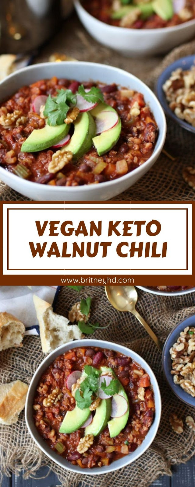 Vegan Keto Chili
 VEGAN KETO WALNUT CHILI BritneyHD