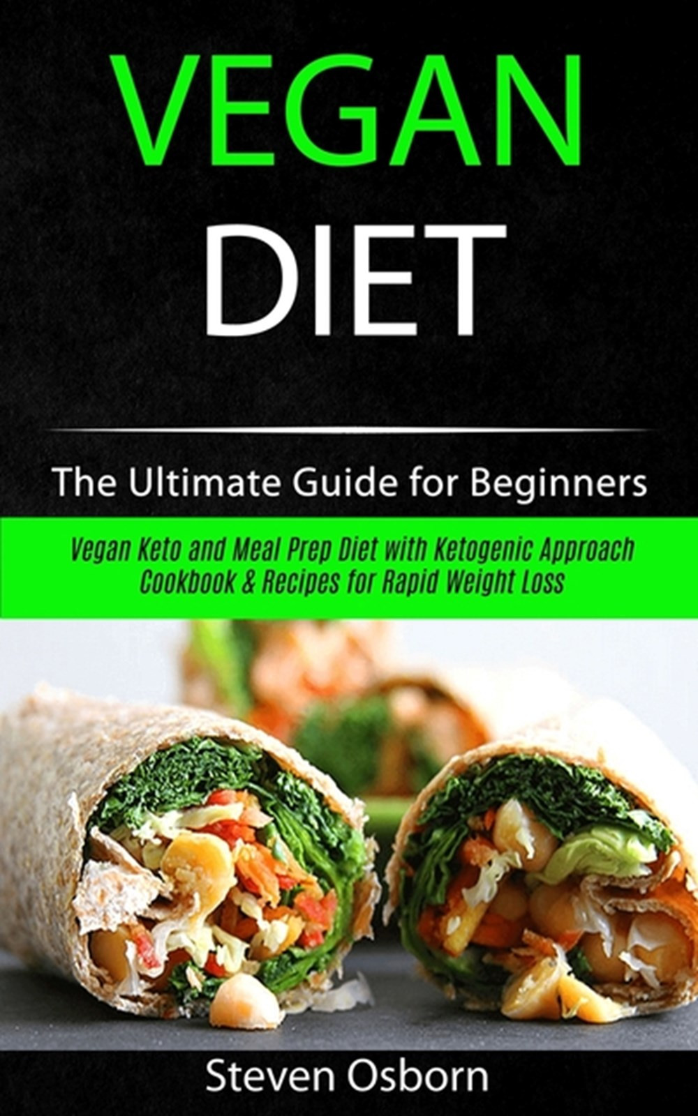 Vegan Keto Diet For Beginners
 Vegan Diet The Ultimate Guide for Beginners Vegan Keto