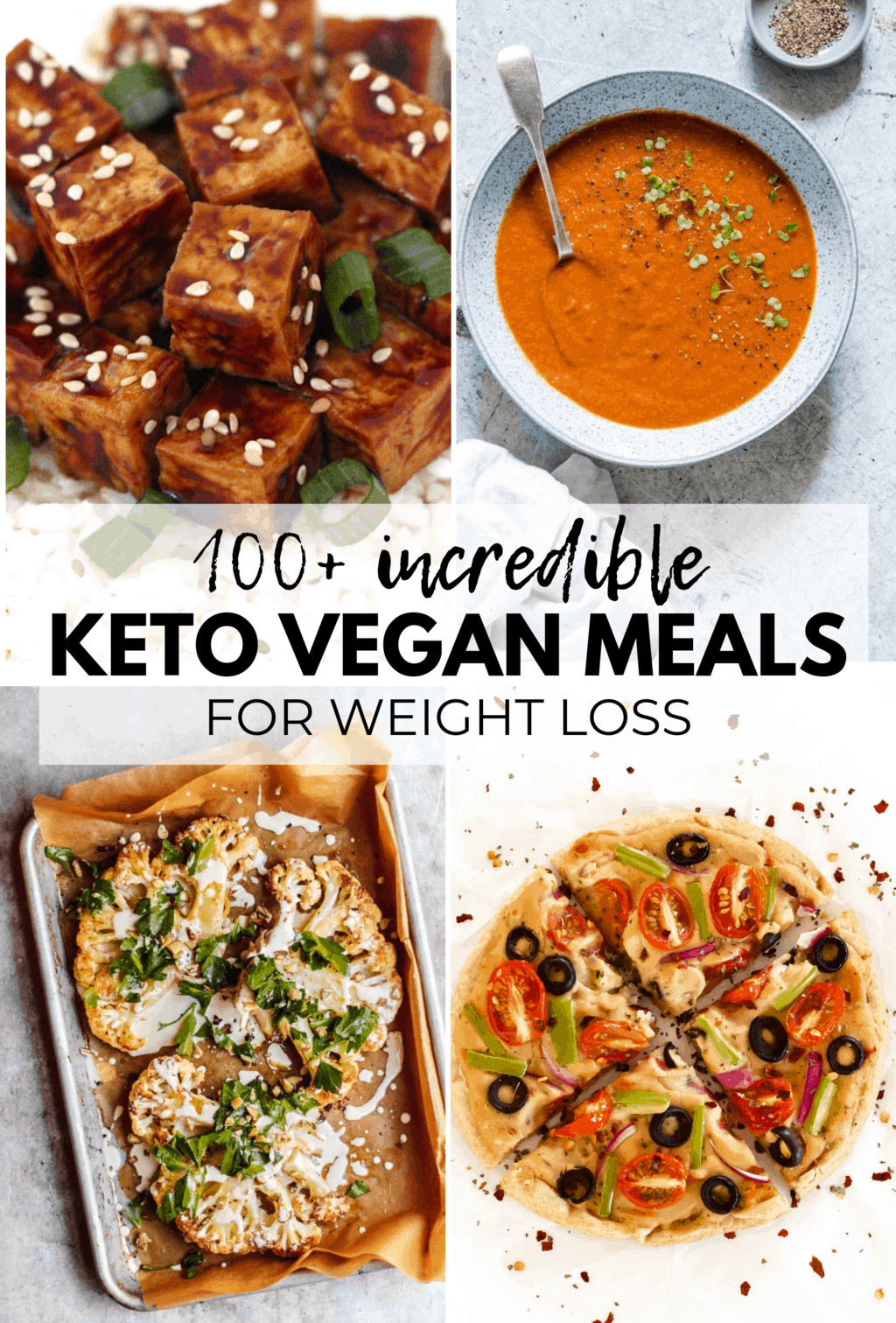 Vegan Keto Diet For Weight Loss 100 AMAZING Keto Vegan Recipes For Weight Loss