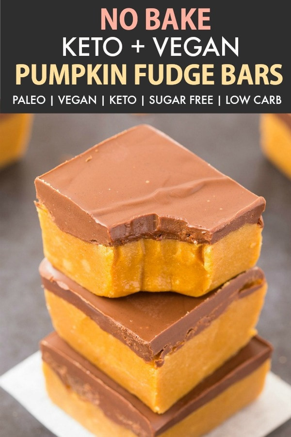 Vegan Keto Pumpkin Recipes
 No Bake Paleo Vegan Pumpkin Fudge Bars Keto Sugar Free