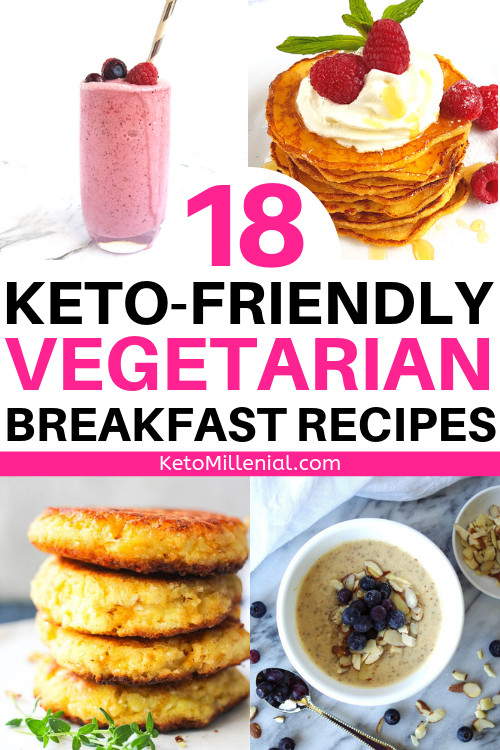 Vegetarian Keto Breakfast Easy
 18 Keto Ve arian Breakfast Ideas Too Good To Miss