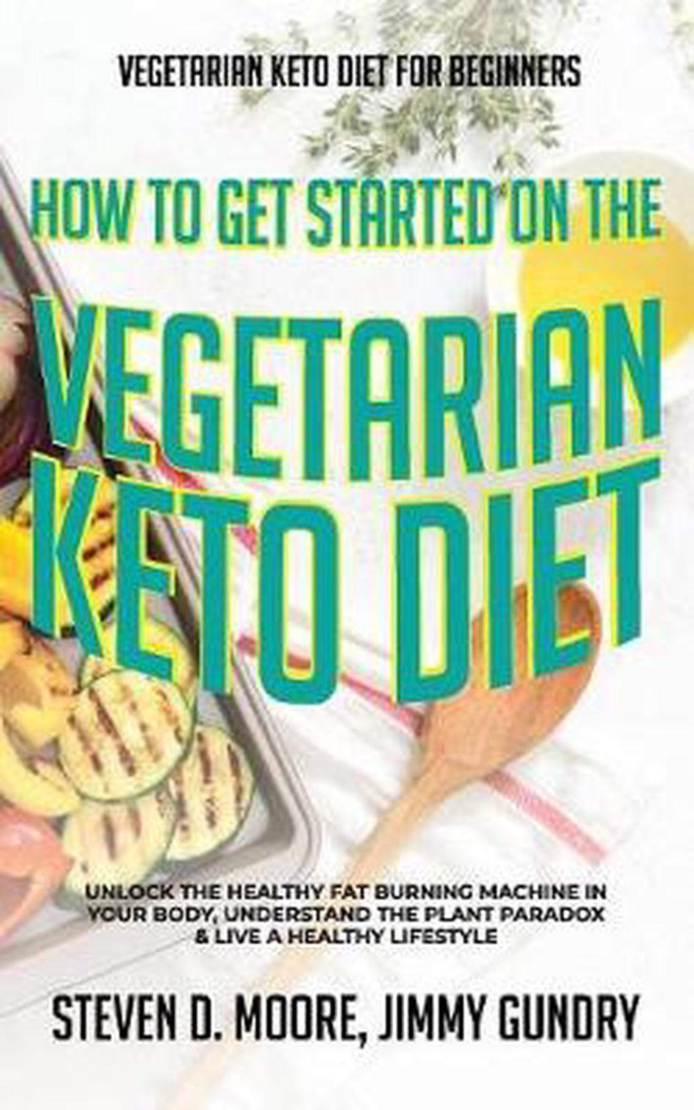 Vegetarian Keto Diet For Beginners
 Ve arian Keto Diet for Beginners How to Get Started on