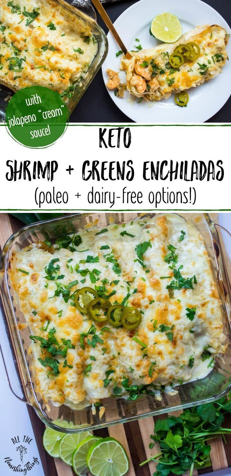 Vegetarian Keto Recipes Dairy Free
 Keto Shrimp & Greens Enchiladas With Jalapeño "Cream