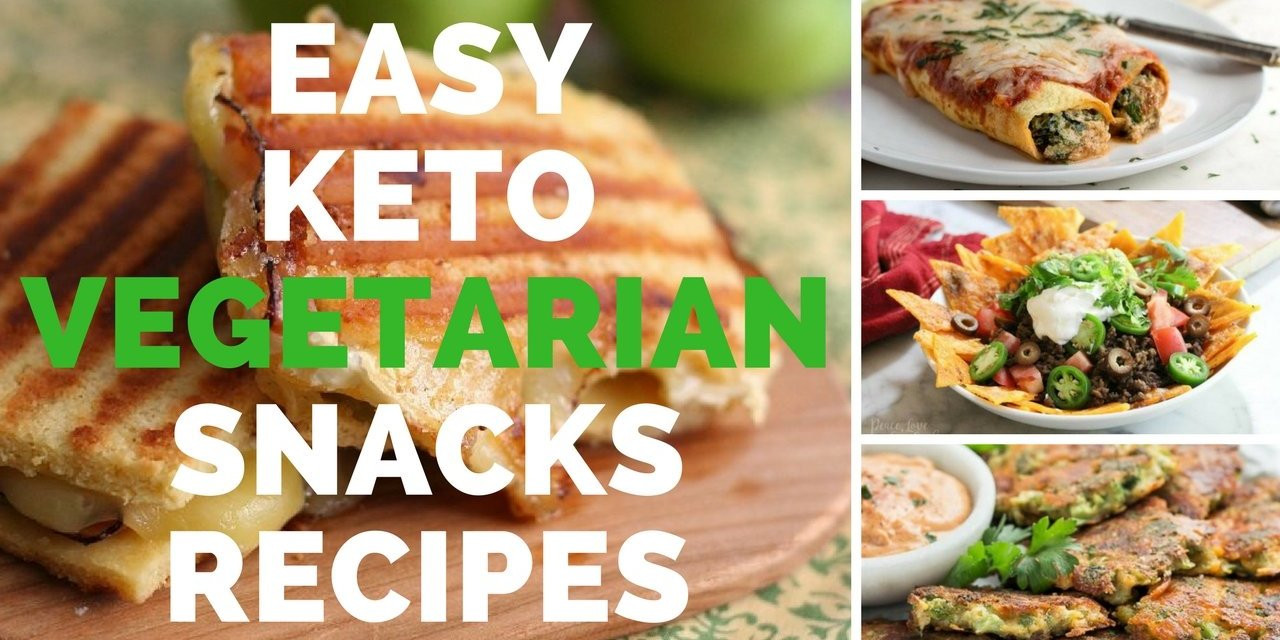 Vegetarian Keto Snacks
 Keto Snacks Recipe Easy Ve arian Snacks