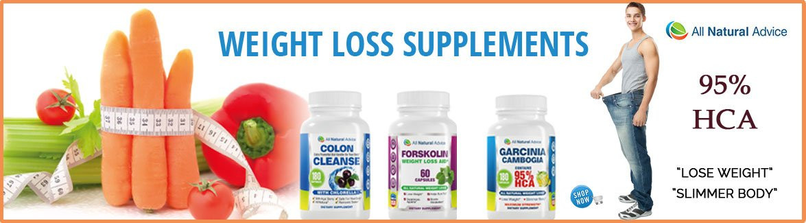 All Natural Weight Loss Supplements
 All Natural Weight Loss Supplements – All Natural Advice