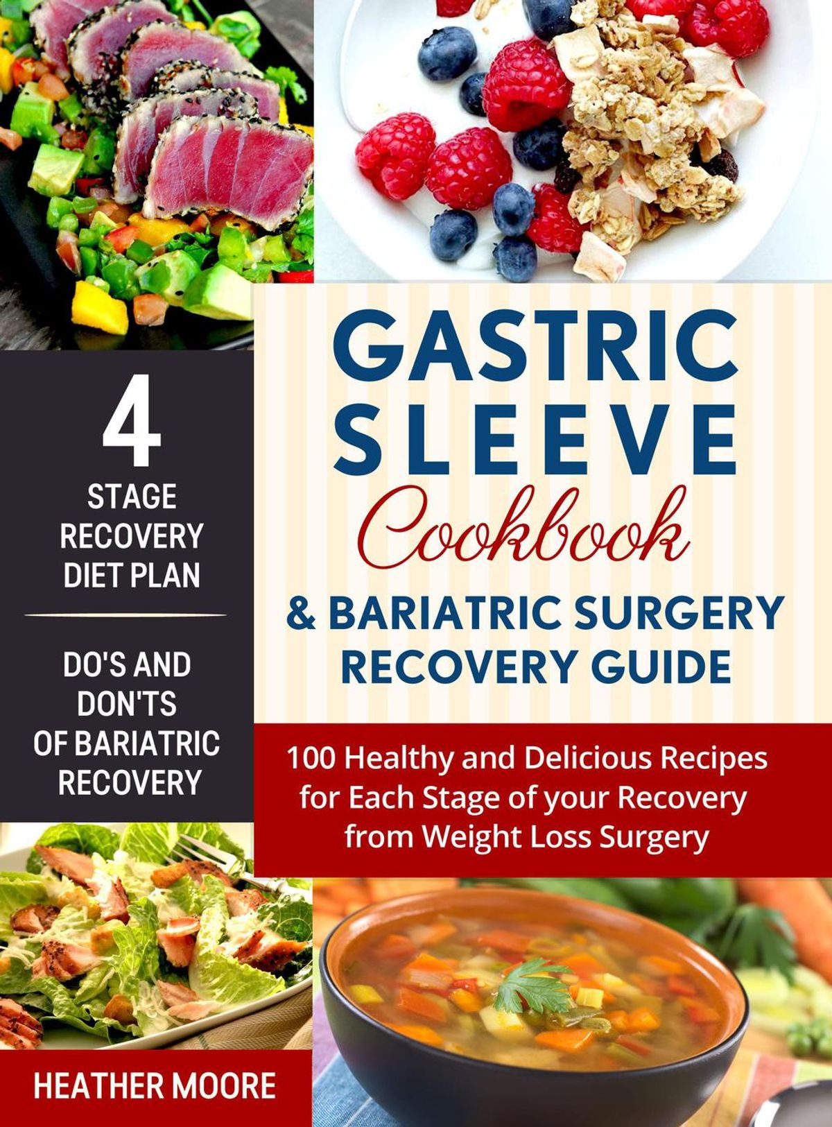 Bariatric Recipes Sleeve Weight Loss Surgery
 Gastric Sleeve Cookbook & Bariatric Surgery Recovery Guide
