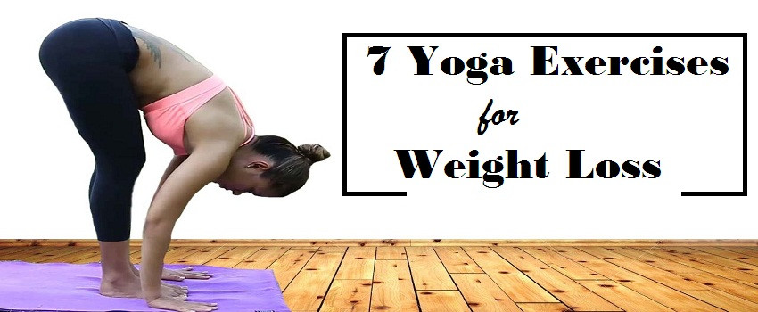 Best Yoga For Weight Loss Exercise
 7 Best Yoga Exercises for Weight Loss Ekam Yogashala