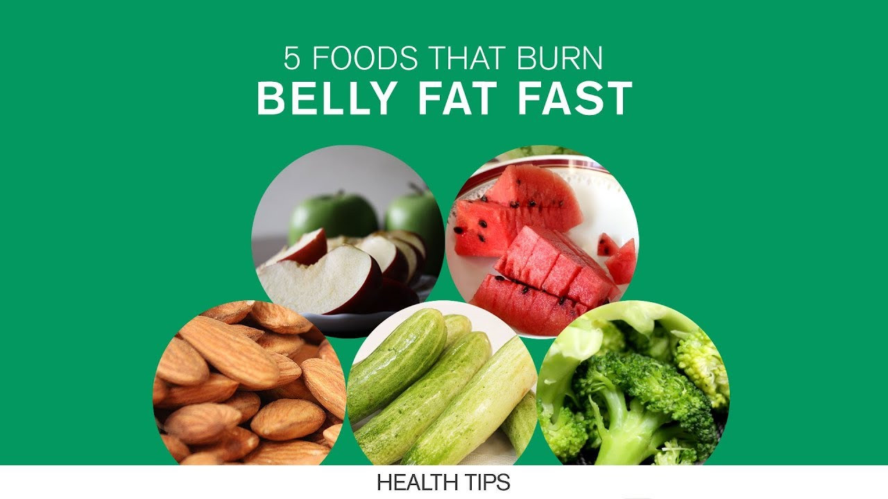 Burn Belly Fat Fast Flat Stomach Food
 5 Foods That Burn Belly Fat Fast