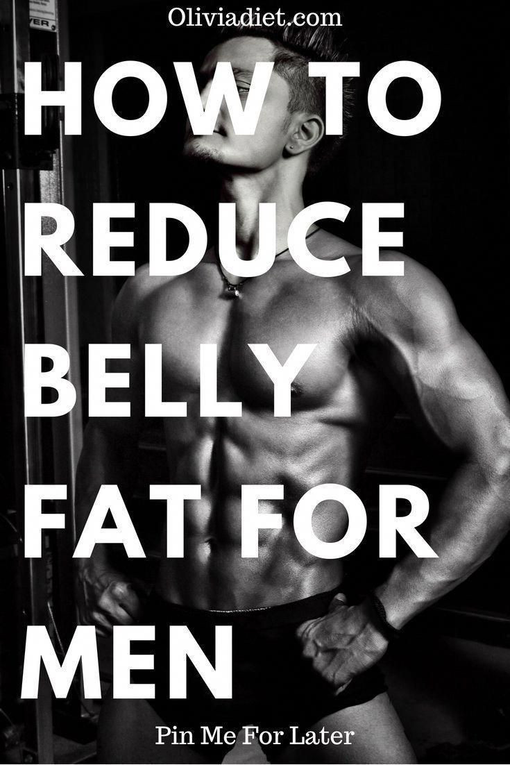Burn Belly Fat Fast Men
 Pin on Mens Fat Loss