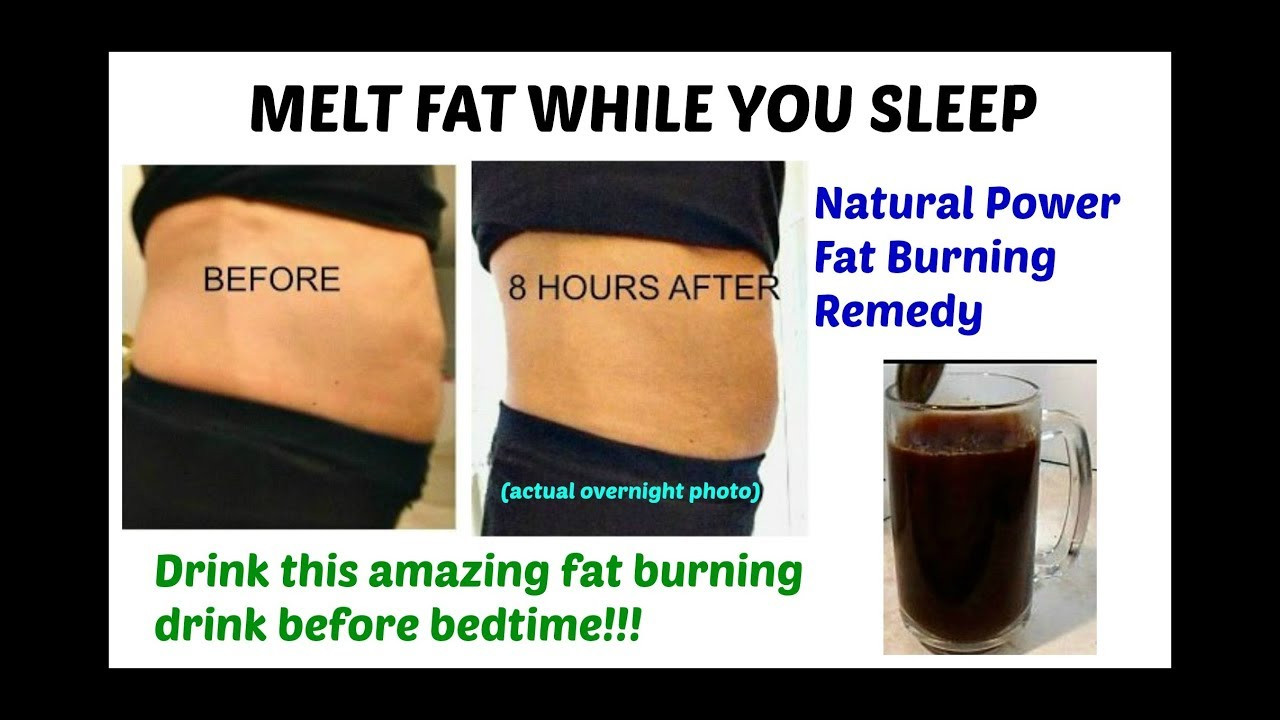 Burn Belly Fat Overnight Drink
 Burn BELLY FAT OVERNIGHT REDUCE BELLY FAT Daily drink to