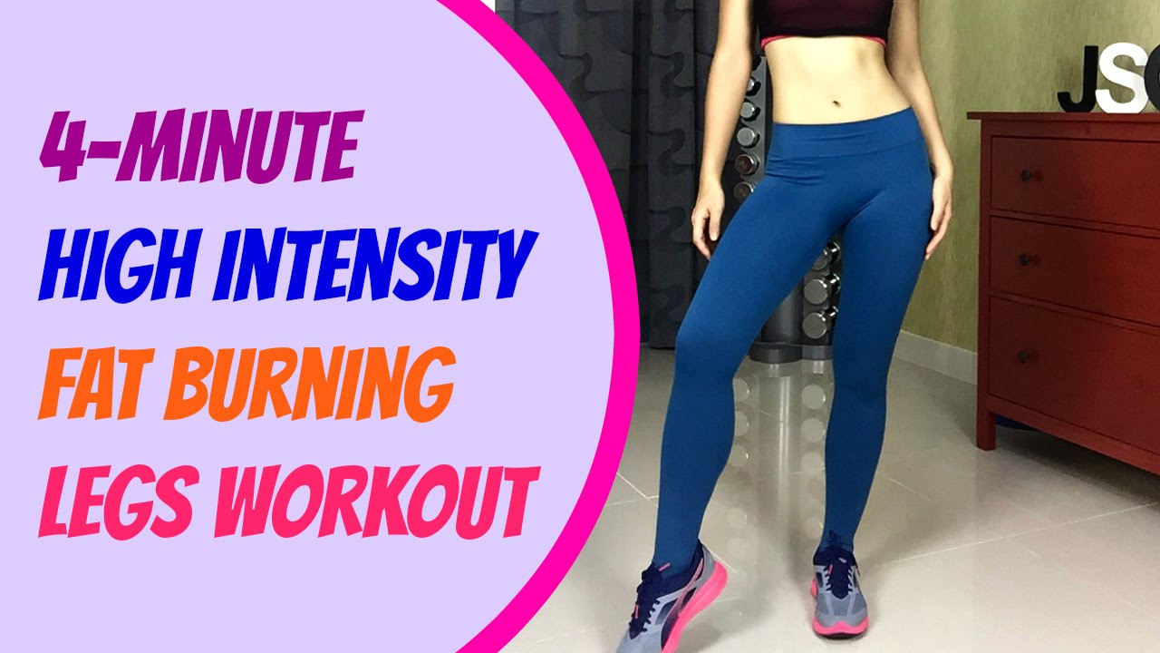 Calf Fat Burning Workout
 4 Minute High Intensity Fat Burning Legs Workout