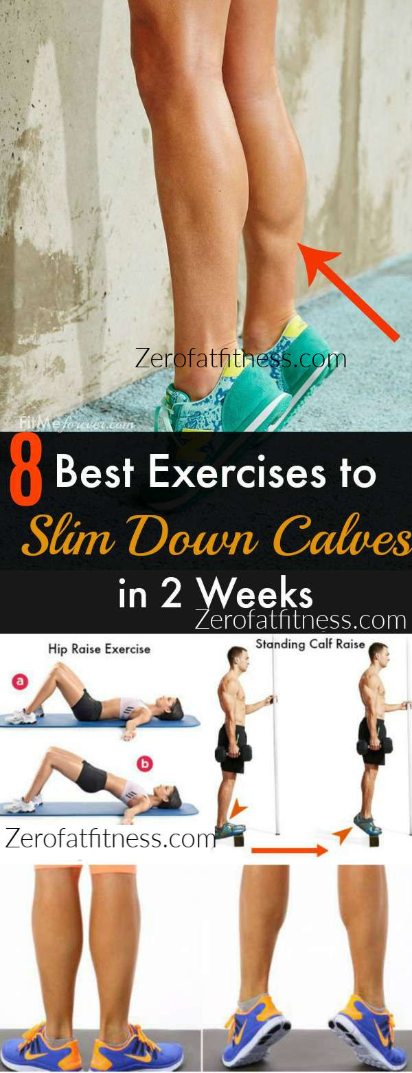 Calf Fat Burning Workout
 8 Best Exercises to Lose Calf Fat in a Week at Home