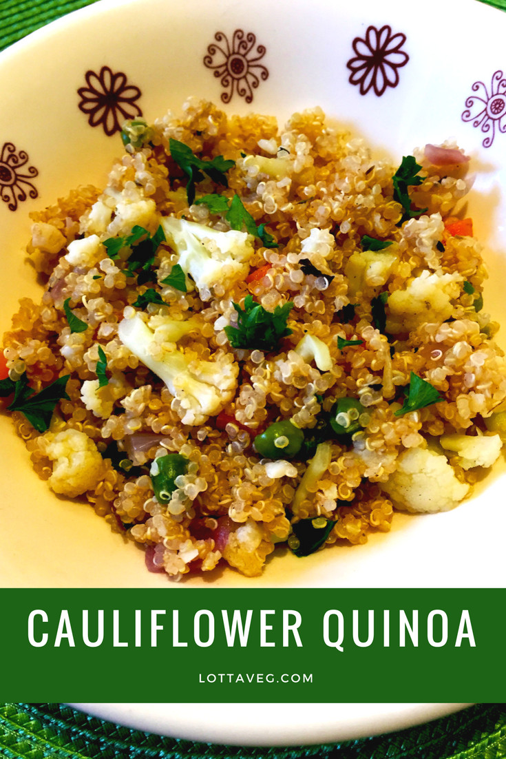 Cauliflower Plant Based Recipes
 Cauliflower Quinoa Recipe LottaVeg Plant Based Recipes