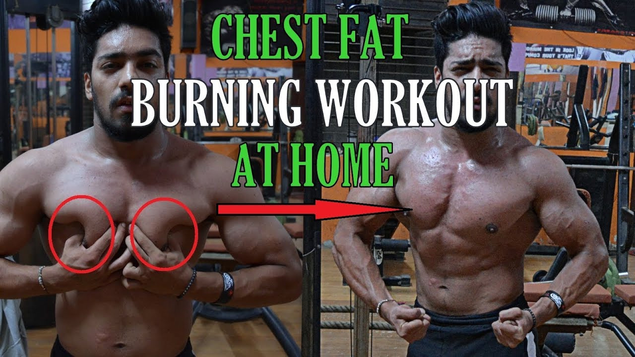 Chest Fat Burning Workout
 CHEST FAT BURNING WORKOUT AT HOME NO EQUIPMENT