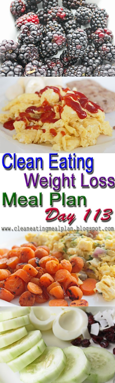 Clean Eating Weight Loss Meal Plans
 Clean Eating Weight Loss Meal Plan 113
