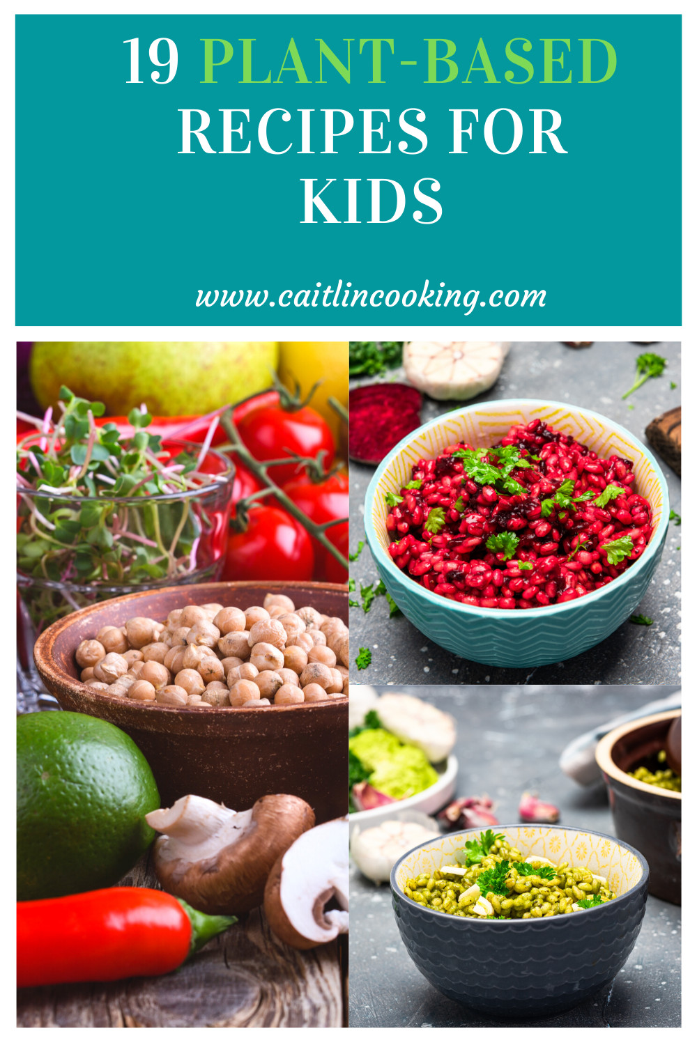 Clean Plant Based Recipes
 19 Plant Based Recipes for Kids Clean Cooking with