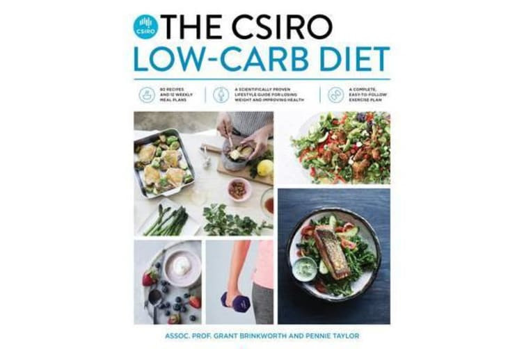 Csiro Low Carb Diet
 The CSIRO Low Carb Diet by Grant Brinkworth
