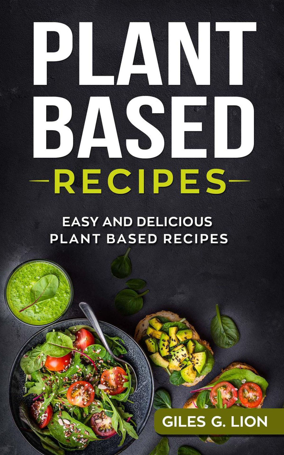Delicious Plant Based Recipes
 Plant Based Recipes Easy and Delicious Plant Based